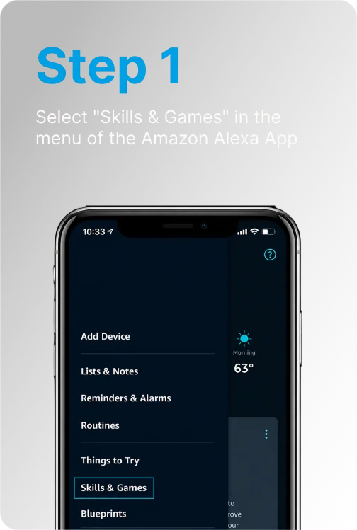 Step 1: Select Skills & Games in the Amazon Alexa App menu
