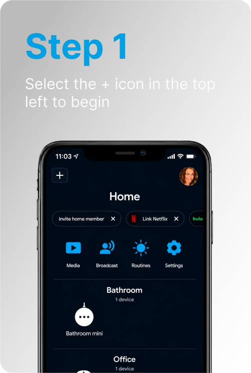 Step 1: Select the plus icon in the top left to begin